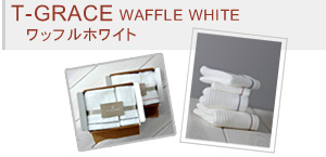 T-GRACE WAFFLE WHITE ���b�t���z���C�g